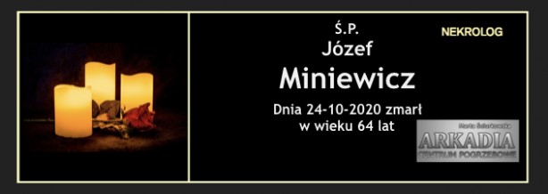 Ś.P. Józef Miniewicz