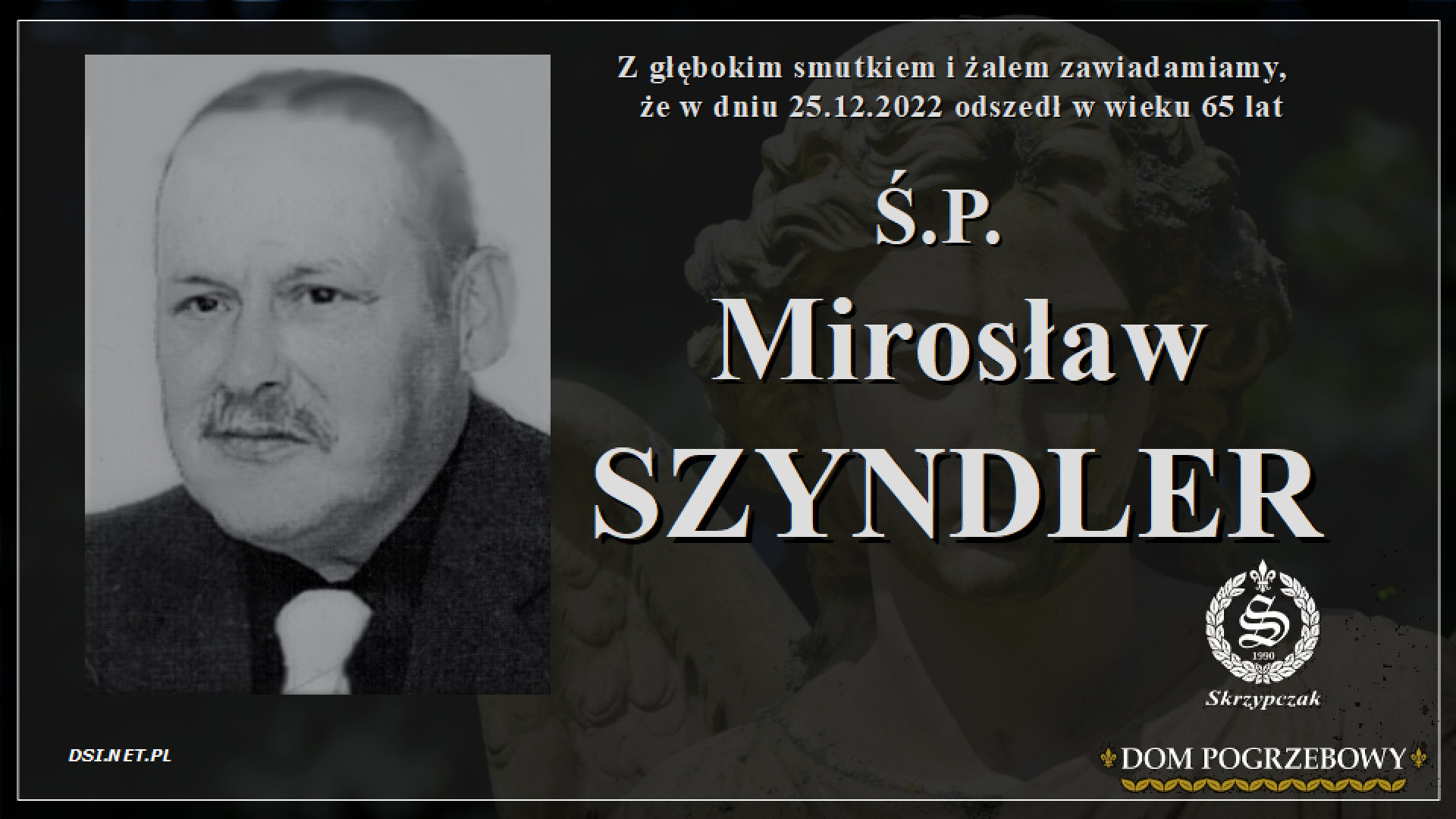 Ś.P. Mirosław Szyndler