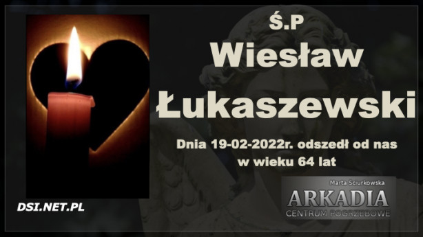 Ś.P. Wiesław Łukaszewski