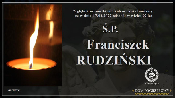 Ś.P. Franciszek Rudziński