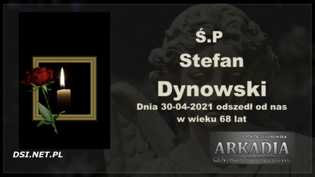 Ś.P. Stefan Dynowski