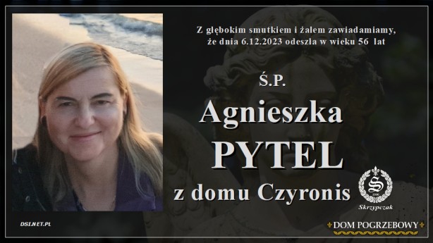Ś.P. Agnieszka Pytel z domu Czyronis