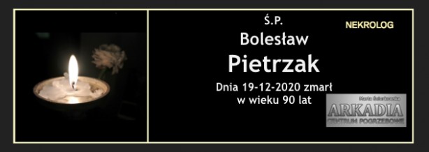 Ś.P. Bolesław Pietrzak