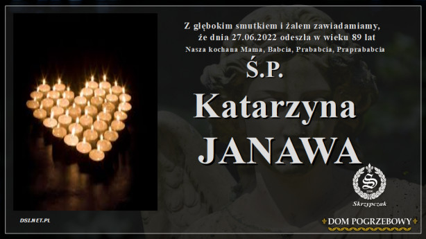 Ś.P. Katarzyna Janawa