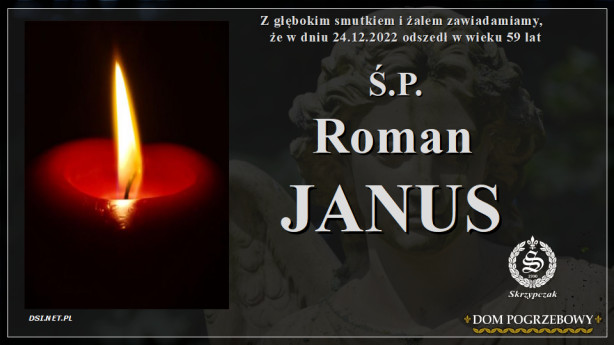 Ś.P. Roman Janus