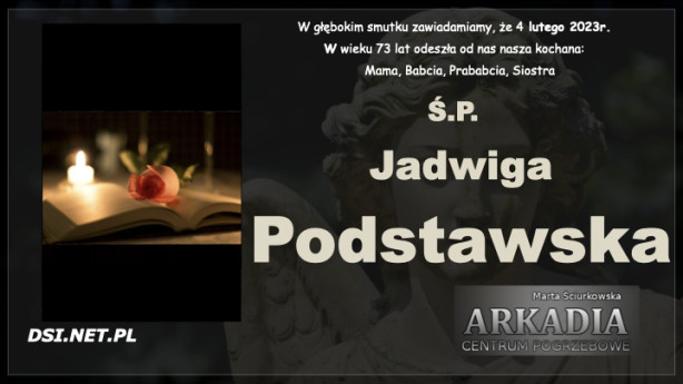 Ś.P. Jadwiga Podstawska
