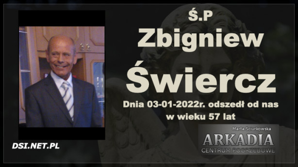 Ś.P. Zbigniew Świercz