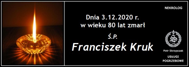 Ś.P. Franciszek Kruk